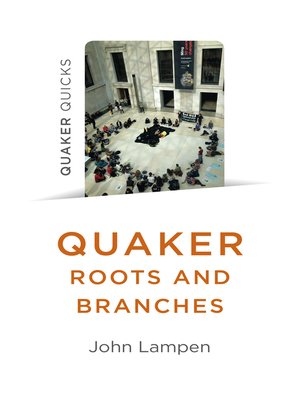 cover image of Quaker Roots and Branches